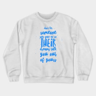 Dream Talk Blue Crewneck Sweatshirt